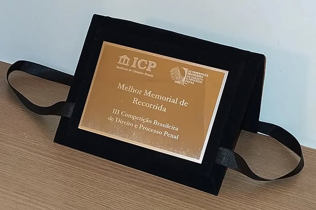 Placa de Melhor Peça da Parte Recorrida da III Competição Brasileira de Direito e Processo Penal